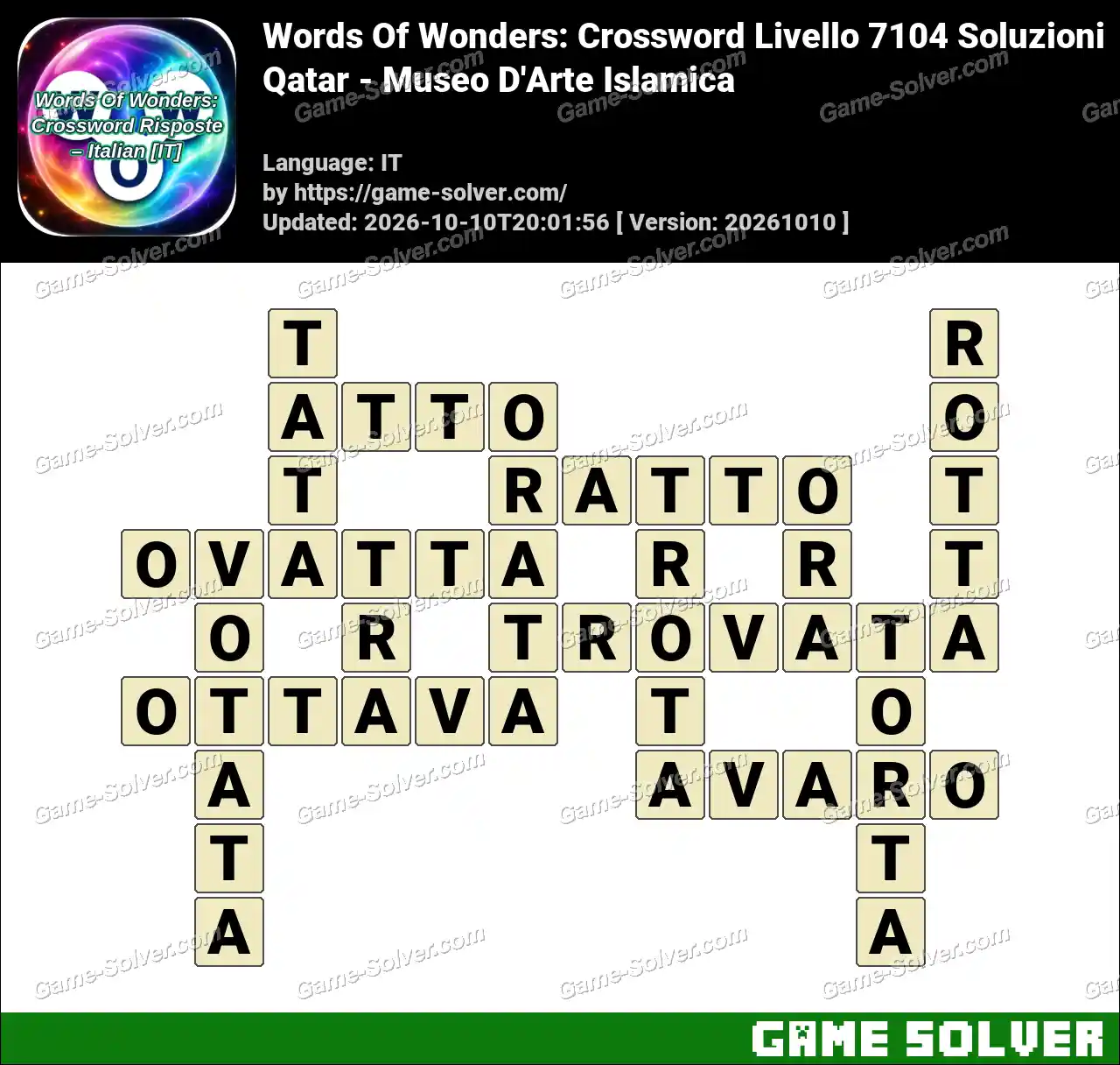 Words Of Wonders: Crossword Livello 7104 Soluzioni – Qatar – Museo D’Arte Islamica
